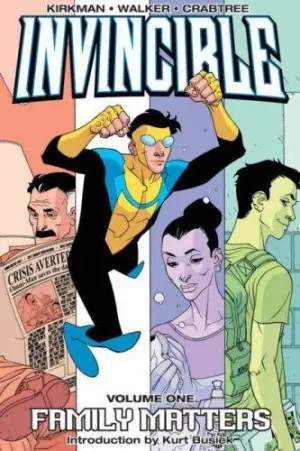 Cover of Invincible, Vol. 1: Family Matters