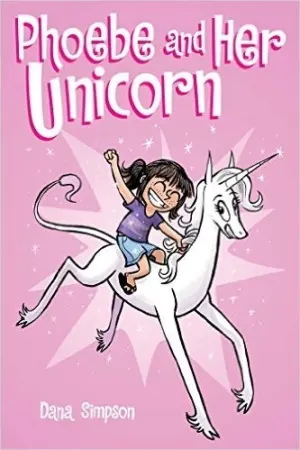 Cover of Phoebe and Her Unicorn
