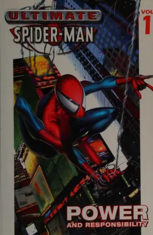Cover of Ultimate Spider-Man, Vol. 1: Power and Responsibility