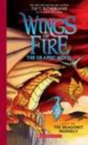 Cover of Wings of Fire: The Dragonet Prophecy (graphic novel)